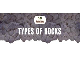 Types of stones