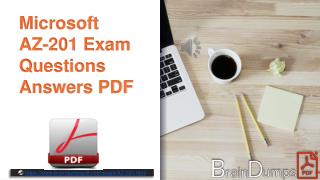 2018 Latest Microsoft AZ-201 Dumps PDF