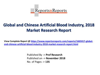 Global Artificial Blood Market 2018 Recent Development and Future Forecast