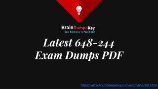 Last Month of 2018 [Bumper Offer] - Get 30% Discount on 648-244 Exam Dumps