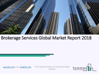Brokerage Services Global Market Report 2018