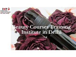 Beauty Courses Training Institute in Delhi