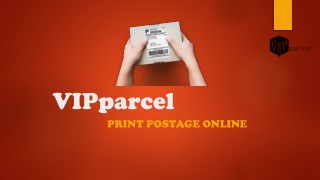 Postage Online - VIPparcel