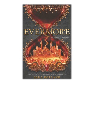 [PDF] Free Download Evermore By Sara Holland