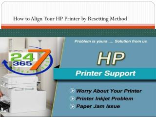 How to Align Your HP Printer by Resetting Method