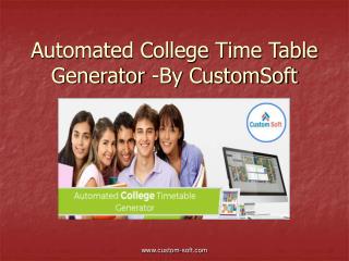 Automated College Time Table Generator by CustomSoft