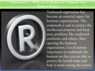 Trademarks411 – What are the Reasons to Trademark Your Business Name?