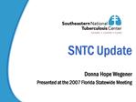 SNTC Update