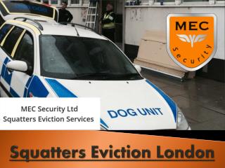 Squatters Eviction London