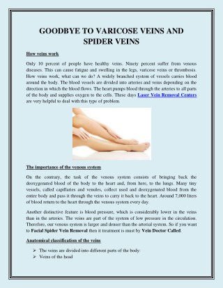 GOODBYE TO VARICOSE VEINS AND SPIDER VEINS