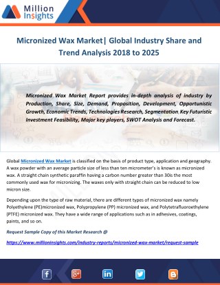 Micronized Wax Market Global Industry Share and Trend Analysis 2018 to 2025