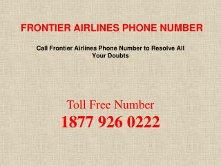 Frontier Airlines Phone Number is a issue resolver help desk