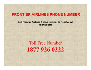 Frontier Airlines Phone Number is a issue resolver help desk