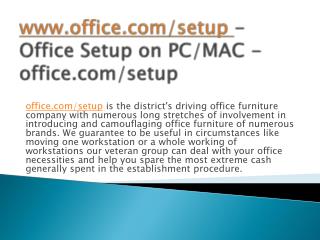 Office.com/setup - Office Setup On Your Computers and other devices