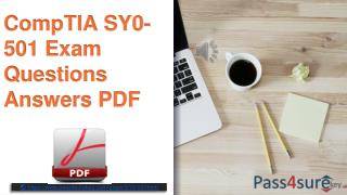 CompTIA SY0-501 Dumps PDF Questions & Answers