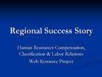 Regional Success Story