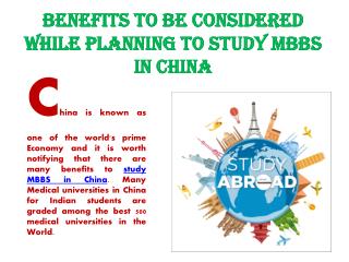 Benefits to be Considered While Planning to Study MBBS in China