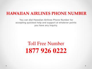 Hawaiian Airlines Phone Number is a Customer Care Helpline