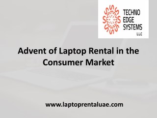 Laptop Rental in Dubai for Consumer Market