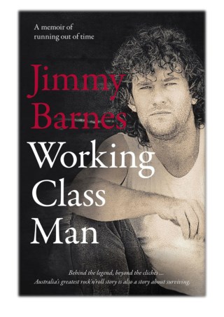[PDF] Free Download Working Class Man By Jimmy Barnes