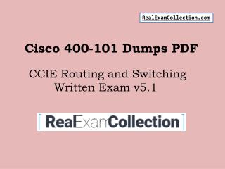 Cisco - 400-101 Exam Dumps | Get all latest Routing and Switching