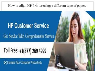 How to Align HP Printer using a different type of paper