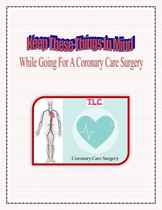 Keep These Things In Mind, While Going For A Coronary Care Surgery