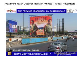 Maximum Reach Out of Door Media in Mumbai - Global Advertisers