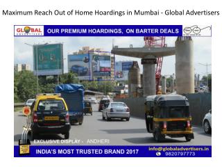 Maximum Reach Out of Home Hoardings in Mumbai - Global Advertisers