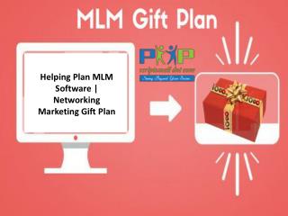 Helping Plan MLM Software | Networking Marketing Gift Plan