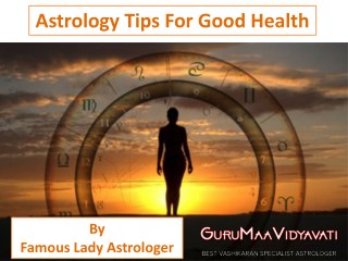 Astrology Tips For Good Health