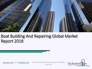 Boat Building and Repairing Global Market Report 2018