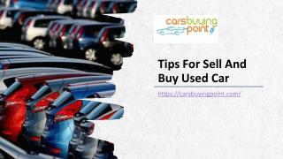 Tips For Sell And Buy Used Car