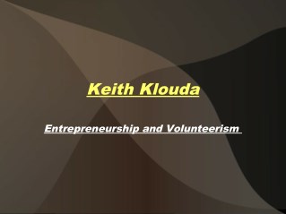 Keith klouda entrepreneurship and volunteerism