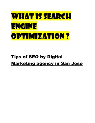What Is Search Engine optimization by Digital Marketing in San Jose