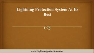 Lightning Protection System At Its Best
