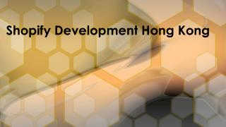 Shopify Development Hong Kong