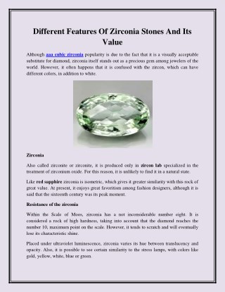 Different Features Of Zirconia Stones And Its Value