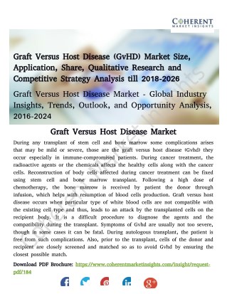 Graft Versus Host Disease (GvHD) Market – Comprehensive Evaluation Of The Market Via In-Depth Qualitative Insights and f