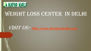 Weight Loss Center In Delhi