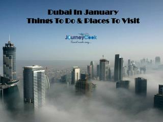 Dubai In January – A Complete Guide You Need To Know