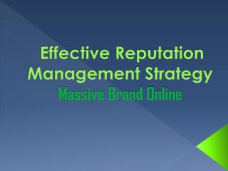  Effective Reputation Management Strategy-Massive Brand Online