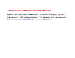 TRENDY COUPONS WITH ONLINE STORE Works Only Under These Conditions