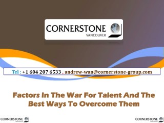 Factors In The War For Talent And The Best Ways To Overcome Them