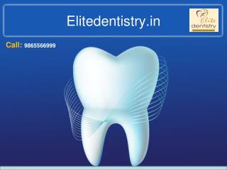 Dentist in Chennai