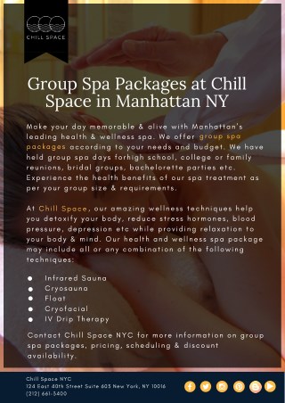 Group Spa Packages at Chill Space in Manhattan NY