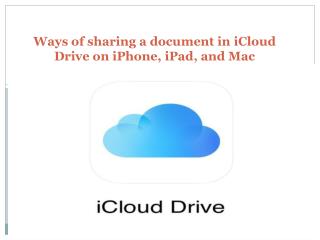 Ways of sharing a document in iCloud Drive on iPhone, iPad, and Mac