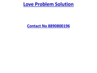 Love problem solution