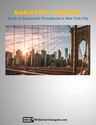 Bariatric Obesity Surgery - Study of Successful Procedures in New York City