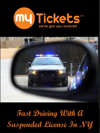 Fast Driving With A Suspended License In NY